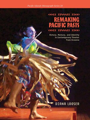 cover image of Remaking Pacific Pasts
